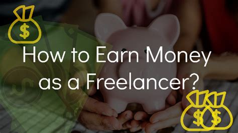 how to earn money online as a freelancer a complete guide earn money money online