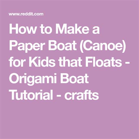 Things to consider before applying tricks to hack safeassign 1. How to Make a Paper Boat (Canoe) for Kids that Floats ...