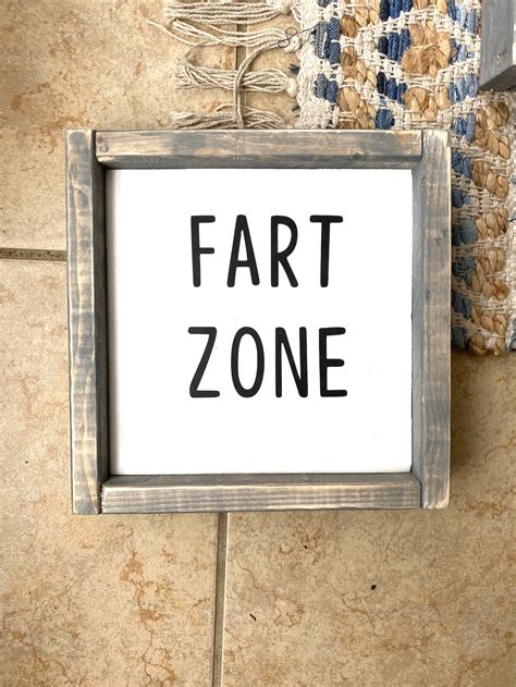 Fart Zone Sign It Wont Flush Itself Sign Funny Bathroom Etsy