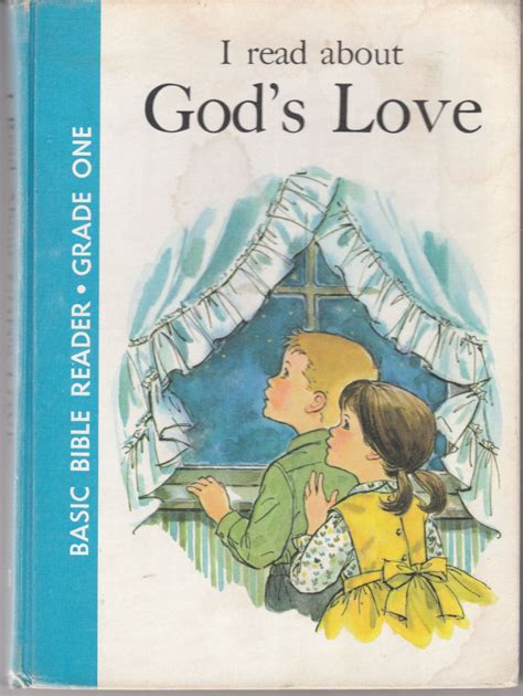 I Read About Gods Love 1962 Basic Bible Reader Grade One Bible