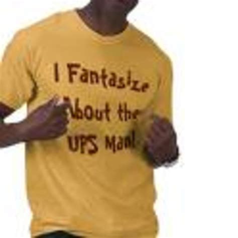 Im Having An Affair With The Ups Man Hubpages