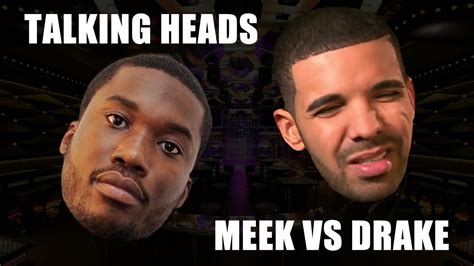talking heads meek mill vs drake youtube