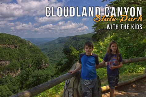 Cloudland Canyon State Park With Kids Happy Trails Wild Tales