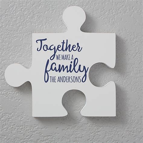Shed taught him to make himself go outside if he was in, or inside if he was out. Personalized Family Quotes Wall Puzzle Pieces - Quote 1 - For The Home