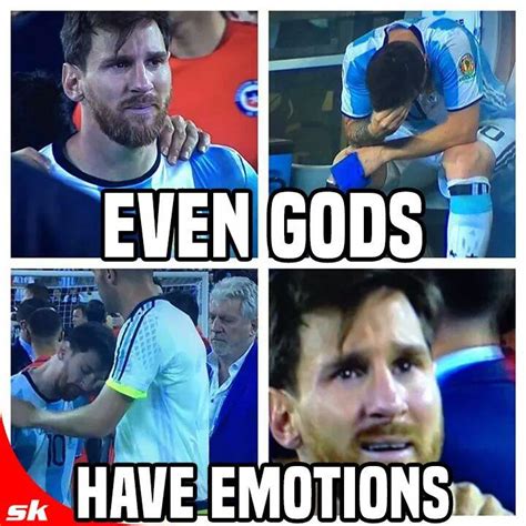 even gods have emotions crying messi know your meme
