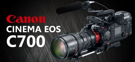 Canon Introduces New Flagship Eos C700 Cinema Camera With 45k Sensor