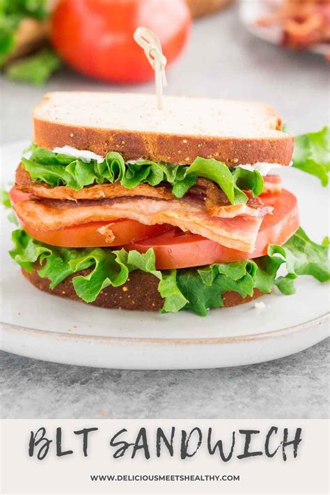 Best Classic Blt Sandwich Delicious Meets Healthy