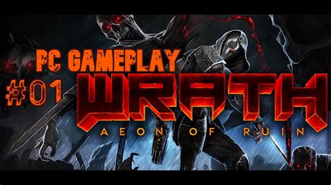 Wrath Aeon Of Ruin Playthrough Part1 Earlyaccess Youtube