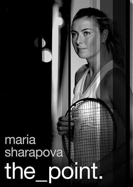Maria Sharapova The Point 2017 Filmaffinity