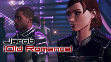 Jacob Old Romance Mass Effect 3 Citadel Dlc Youtube