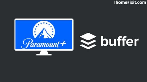 Top 10 Solutions To Fix Paramount Plus Keeps Buffering