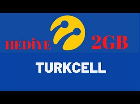 Turkcell Gb Hed Ye Nternet Turkcell Hed Ye Nternet Youtube