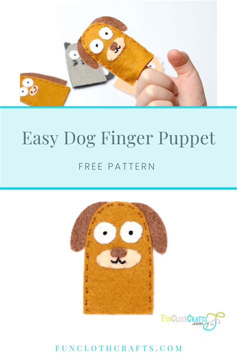 Easy Dog Finger Puppet Free Pattern Fun Cloth Crafts Felt Craft
