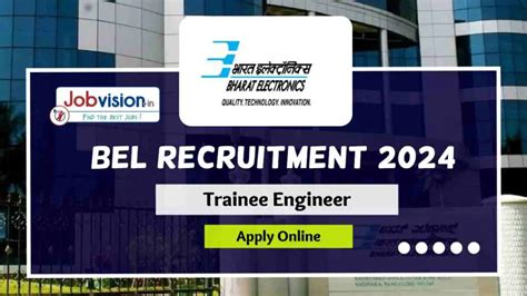 Bel Recruitment 2024 For Trainee Engineer Post Check Qualification Age