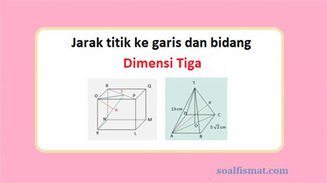 Soal Dan Pembahasan Dimensi Tiga Jarak Titik Ke Titik Contoh Soal Dan