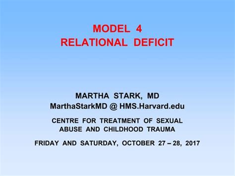 Martha Stark Md 28 Oct 2017 Relentless Despair Model 4pptx