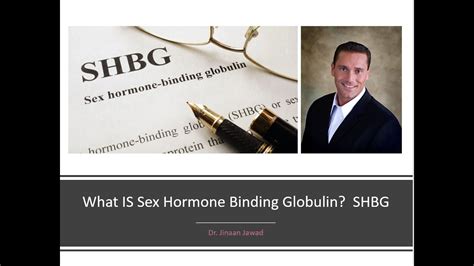 What Is Sex Hormone Binding Globulin Shbg Youtube