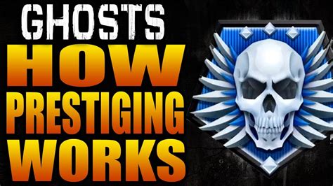 how prestiging works in call of duty ghosts ghost prestige level leveling ranking up prestiges