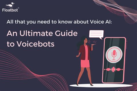What Is A Voice Bot Voicebot AI Ultimate Guide