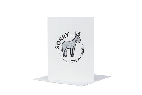 Sorry Card Apology Card Sorry Im An Ass Letterpress Etsy