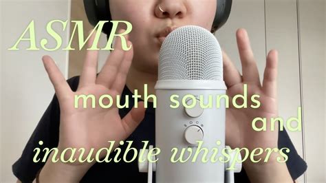 Asmr High Sensitivity Mouth Sounds And Inaudible Whispers Rambles