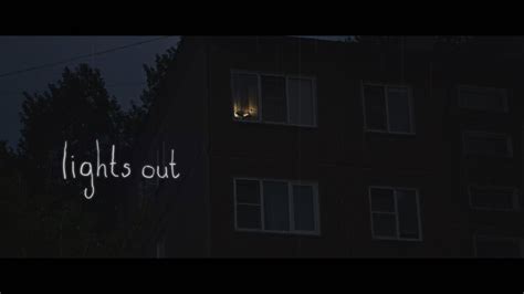 Lights Out Fan Short Horror Film 2016 Youtube