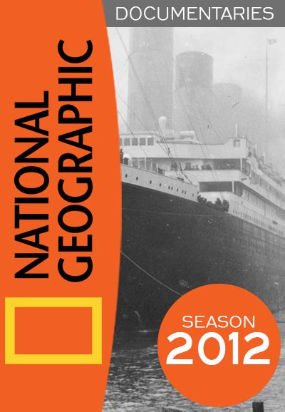 National Geographic Documentaries Unknown Season 2012