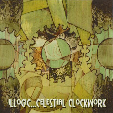 Celestial Clockwork Illogic