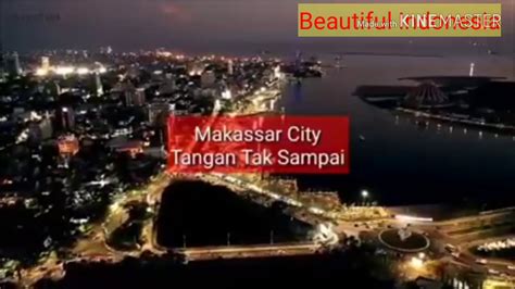 City Makassar Is The Best Youtube