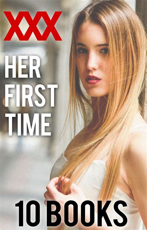 Jp Her First Time 10 Book Bundle Of Contemporary Erotica For Women English Edition