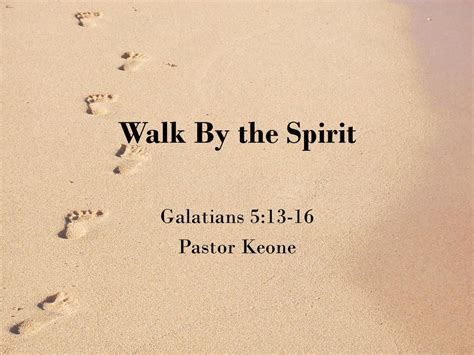 Galatians 513 16 Pastor Keone Ppt Download