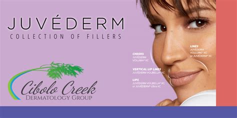 JuvÉderm® Cibolo Creek Dermatology Group