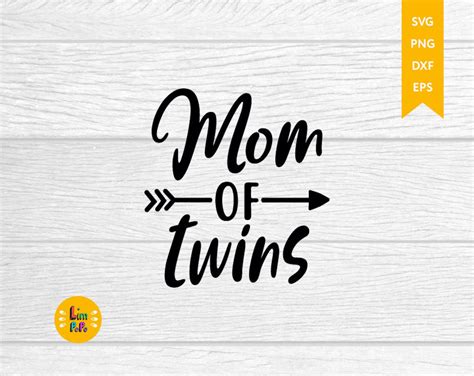 Mom Of Twins Svg Twins Svg Twin Mom Twins Svg Twinning Etsy