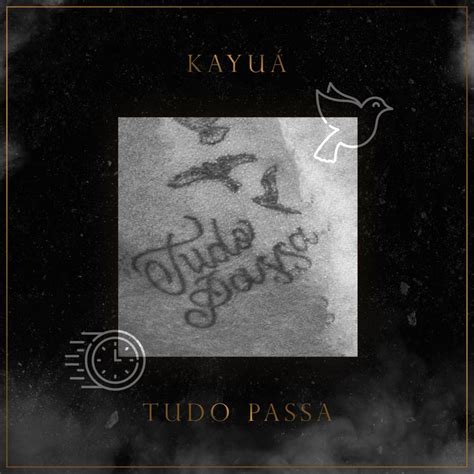 Kayuá Tudo Passa Lyrics Genius Lyrics