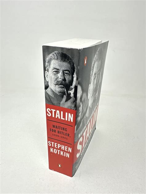 Stalin Waiting For Hitler By Stephen Kotkin