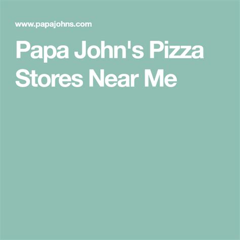 Find pizza hut coupons, online pizza deals and more at pizzahut.com, on our mobile app, or browse our sitemap. Papa John's Pizza Stores Near Me | Pizza store, Papa johns ...