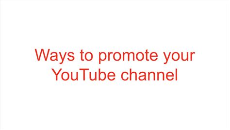 Ways To Promote Your Youtube Channel Pilum24