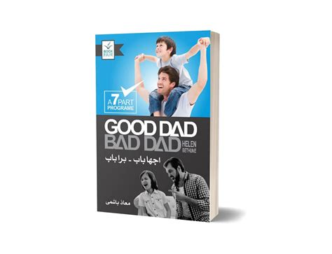 Good Dad Bad Dad For Novel By Helen Bethune Book Fair
