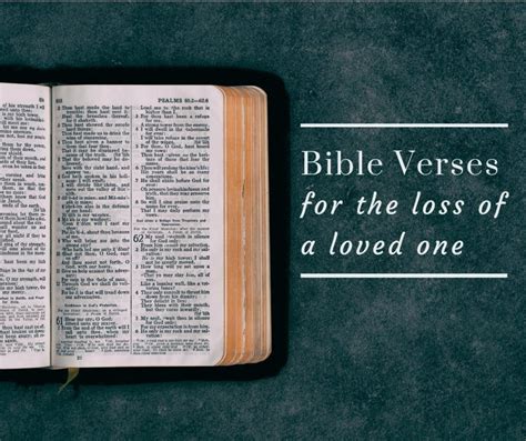 20 Bible Verses For Those Who Have Lost A Loved One Holidappy