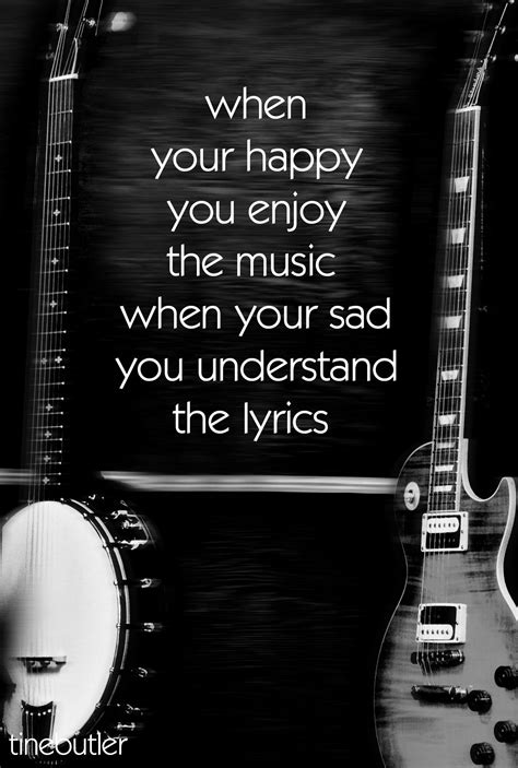 There's nothing like a sad, slow song to aid in a postbreakup cry or to be the soundtrack to a bad day. when your happy you enjoy the music when your sad you ...