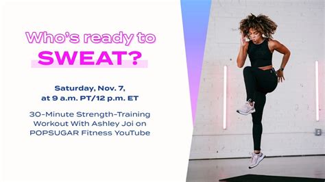 30 Minute Live Strength Training Workout With Ashley Joi Popsugar