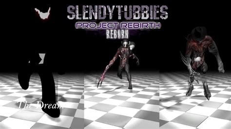 Slendytubbies Project Rebirth Reborn V3 Demo The Dream Youtube