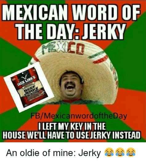 Mexican Word Of The Day Jerky Cd Fbmexicanwordoftheday