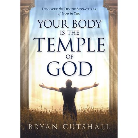Your Body God S Temple Images And Photos Finder