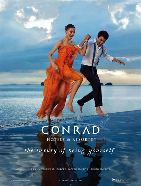 Conrad Hotels And Resorts Unveils New Brand Campaign Hotel Advertisement