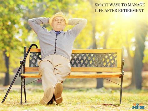10 Smart Ways To Manage Life After Retirement