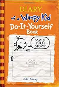 Find inspiration and ideas for your cover. Diary of a Wimpy Kid Do-It-Yourself Book: Jeff Kinney: 9780810979772: Amazon.com: Books