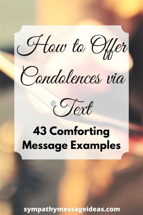 Find The Perfect Words And Messages To Offer Your Condolences Via Text
