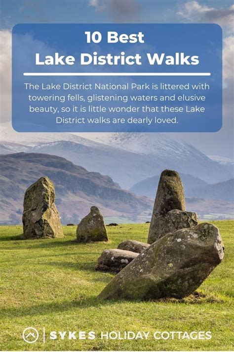 10 Best Lake District Walks Sykes Holiday Cottages Blog Lake