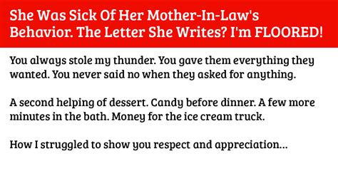 She Was Sick Of Her Mother In Laws Behavior The Letter She Writes I